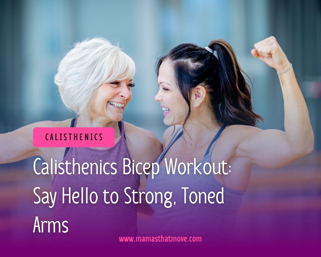 Calisthenics Bicep Workout: Say Hello to Strong, Toned Arms